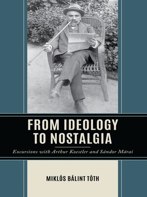 cover image of From Ideology to Nostalgia
